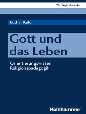 cover image of Gott und das Leben
